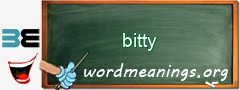 WordMeaning blackboard for bitty